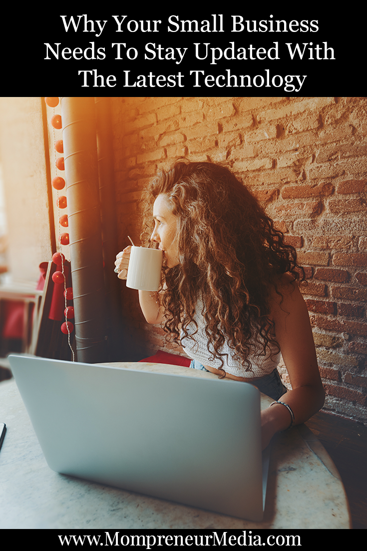 Why Your Small Business Needs To Stay Updated With The Latest Technology #Technology
It may be easier than ever to start your own company due to advances in the latest technology democratizing services but that also means that the bar has been raised.