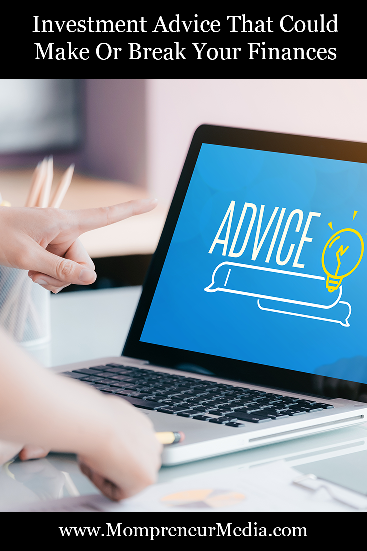 #Investment Advice That Could Make Or Break Your #Finances